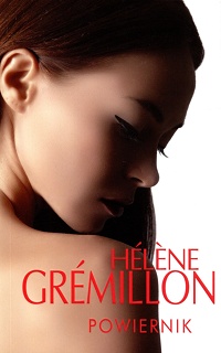 Hélène Grémillon &lsaquo;Powiernik&rsaquo;