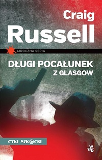 Craig Russell ‹Długi pocałunek z Glasgow›