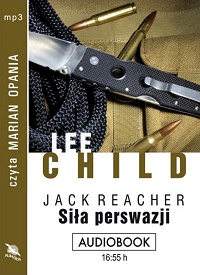 Lee Child ‹Siła perswazji›