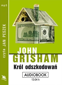 John Grisham ‹Król odszkodowań›