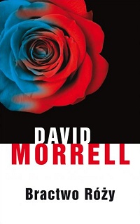 David Morrell ‹Bractwo Róży›