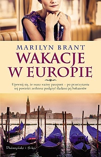 Marilyn Brant &lsaquo;Wakacje w Europie&rsaquo;