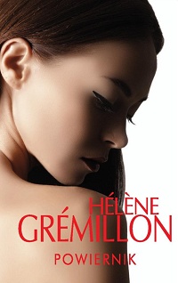 Hélène Grémillon &lsaquo;Powiernik&rsaquo;