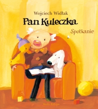 Wojciech Widłak ‹Pan Kuleczka. Spotkanie›