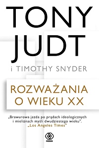 Tony Judt, Timothy Snyder ‹Rozważania o wieku XX›