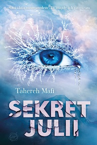 Tahereh Mafi ‹Sekret Julii›