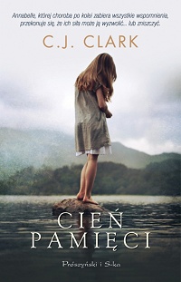 C.J. Clark &lsaquo;Cień pamięci&rsaquo;