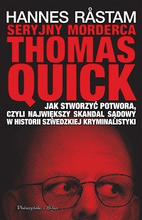 Hannes Råstam &lsaquo;Seryjny morderca Thomas Quick&rsaquo;