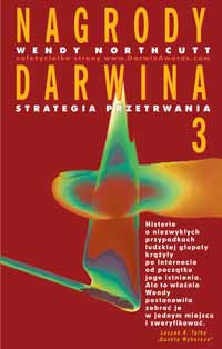 Wendy Northcutt &lsaquo;Nagrody Darwina 3. Strategia przetrwania&rsaquo;