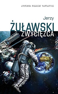 Jerzy Żuławski ‹Zwycięzca›