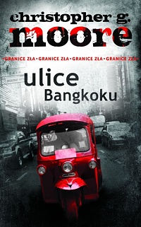 Christopher G. Moore ‹Ulice Bangkoku›
