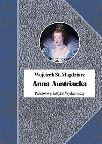 Wojciech St. Magdziarz ‹Anna Austriacka›