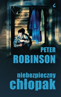 Peter Robinson ‹Niebezpieczny chłopak›