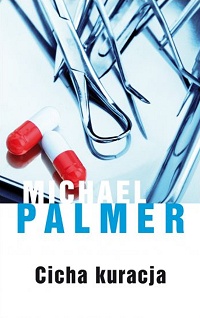 Michael Palmer ‹Cicha kuracja›