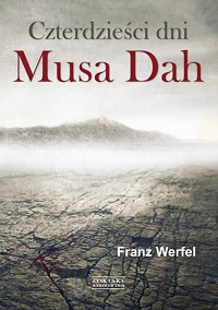 Franz Werfel &lsaquo;Czterdzieści dni Musa Dah&rsaquo;