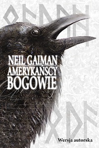 Neil Gaiman ‹Amerykańscy bogowie›
