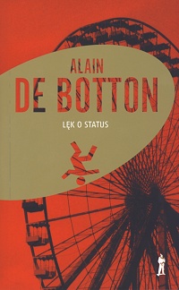 Alain de Botton ‹Lęk o status›