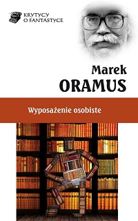 Marek Oramus ‹Wyposażenie osobiste›