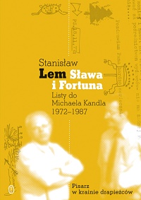 Stanisław Lem ‹Sława i Fortuna›