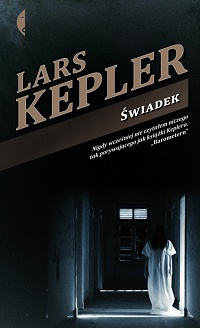 Lars Kepler ‹Świadek›