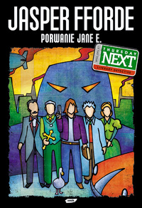 Jasper Fforde &lsaquo;Porwanie Jane E.&rsaquo;