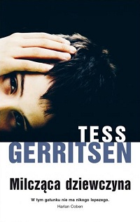 Tess Gerritsen ‹Milcząca dziewczyna›