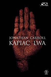 Jonathan Carroll ‹Kąpiąc lwa›