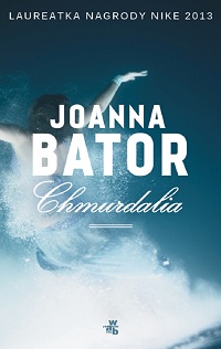 Joanna Bator ‹Chmurdalia›