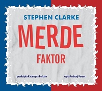 Stephen Clarke ‹Merde Faktor›
