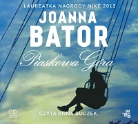 Joanna Bator ‹Piaskowa Góra›