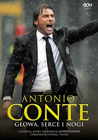 Antonio Conte, Antonio Di Rosa &lsaquo;Głowa, serce i nogi&rsaquo;