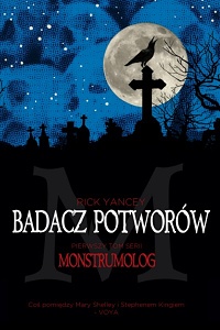 Rick Yancey &lsaquo;Badacz potworów&rsaquo;