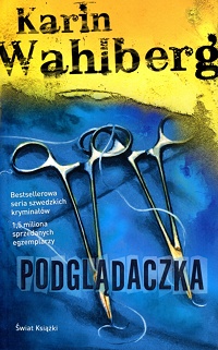 Karin Wahlberg &lsaquo;Podglądaczka&rsaquo;