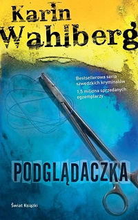 Karin Wahlberg &lsaquo;Podglądaczka&rsaquo;