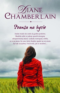 Diane Chamberlain ‹Szansa na życie›