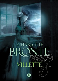 Charlotte Brontë ‹Villette›
