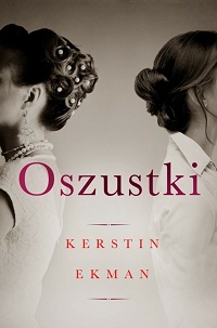 Kerstin Ekman &lsaquo;Oszustki&rsaquo;