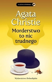 Agata Christie ‹Morderstwo to nic trudnego›