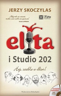 Jerzy Skoczylas ‹Elita i Studio 202›
