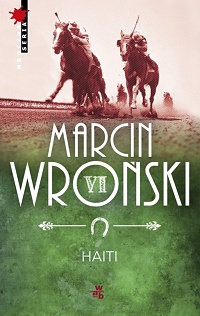 Marcin Wroński ‹Haiti›