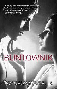 Jay Crownover ‹Buntownik›