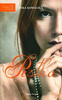 Anka Kowalska &lsaquo;Pestka&rsaquo;