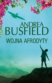 Andrea Busfield &lsaquo;Wojna Afrodyty&rsaquo;
