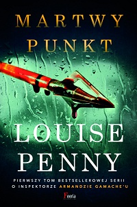 Louise Penny ‹Martwy punkt›
