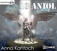 Anna Kańtoch ‹13 anioł›