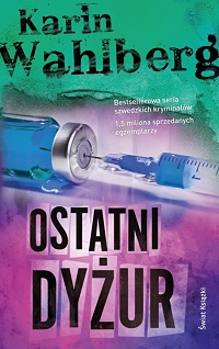 Karin Wahlberg &lsaquo;Ostatni dyżur&rsaquo;