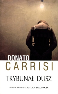 Donato Carrisi ‹Trybunał dusz›