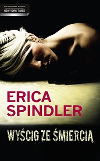 Erica Spindler ‹Wyścig ze śmiercią›