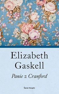 Elizabeth Gaskell ‹Panie z Cranford›