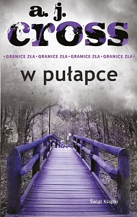 A.J. Cross &lsaquo;W pułapce&rsaquo;